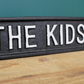 Wall Sign - Beware Of The Kids